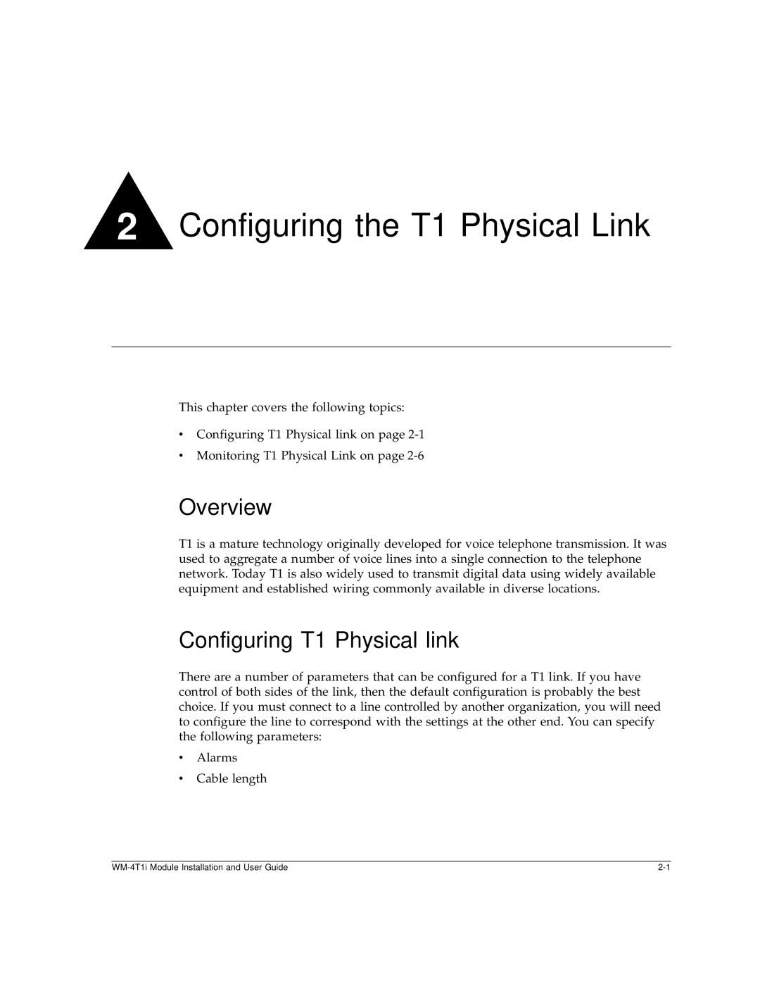 Extreme Networks WM-4T1i manual Configuring the T1 Physical Link, Configuring T1 Physical link 