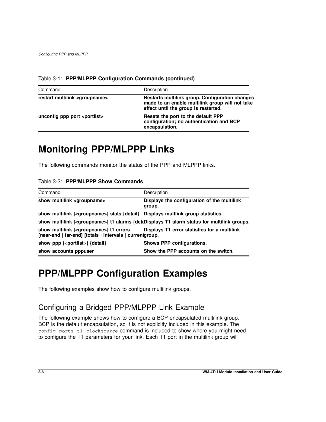 Extreme Networks WM-4T1i manual Monitoring PPP/MLPPP Links, PPP/MLPPP Configuration Examples, 2PPP/MLPPP Show Commands 