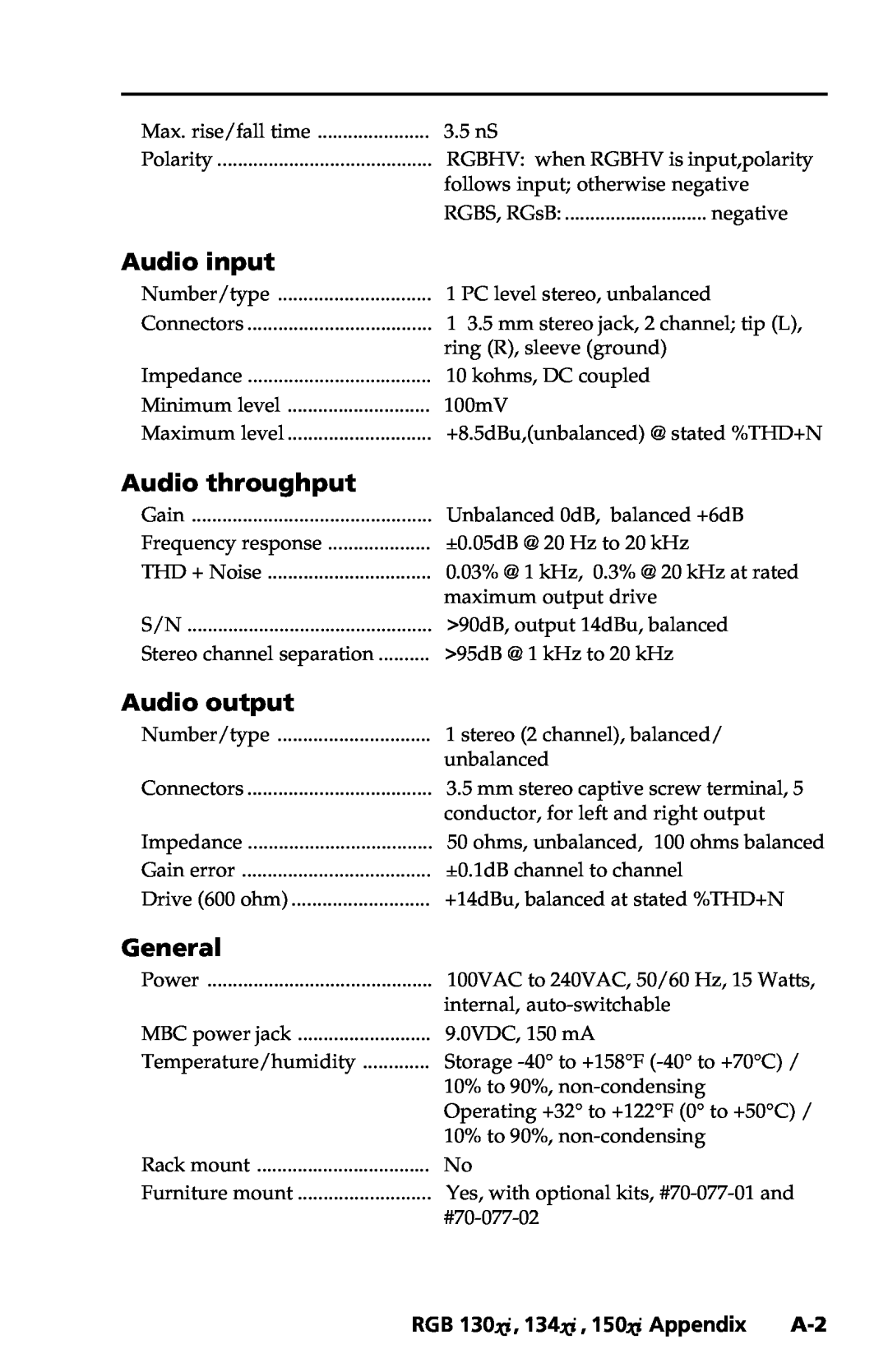 Extron electronic user manual Audio input, Audio throughput, Audio output, General, RGB 130xi , 134xi , 150xi Appendix 