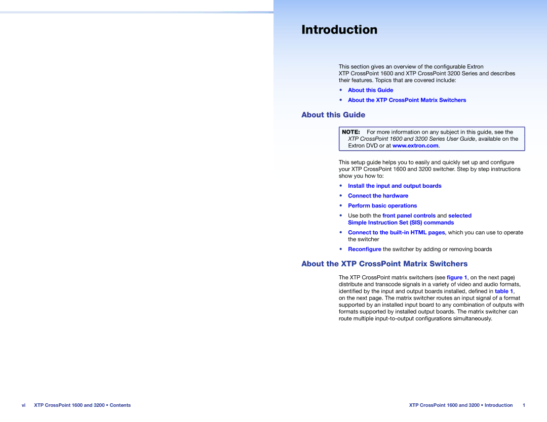 Extron electronic 1600 setup guide Introduction, About this Guide, About the XTP CrossPoint Matrix Switchers 