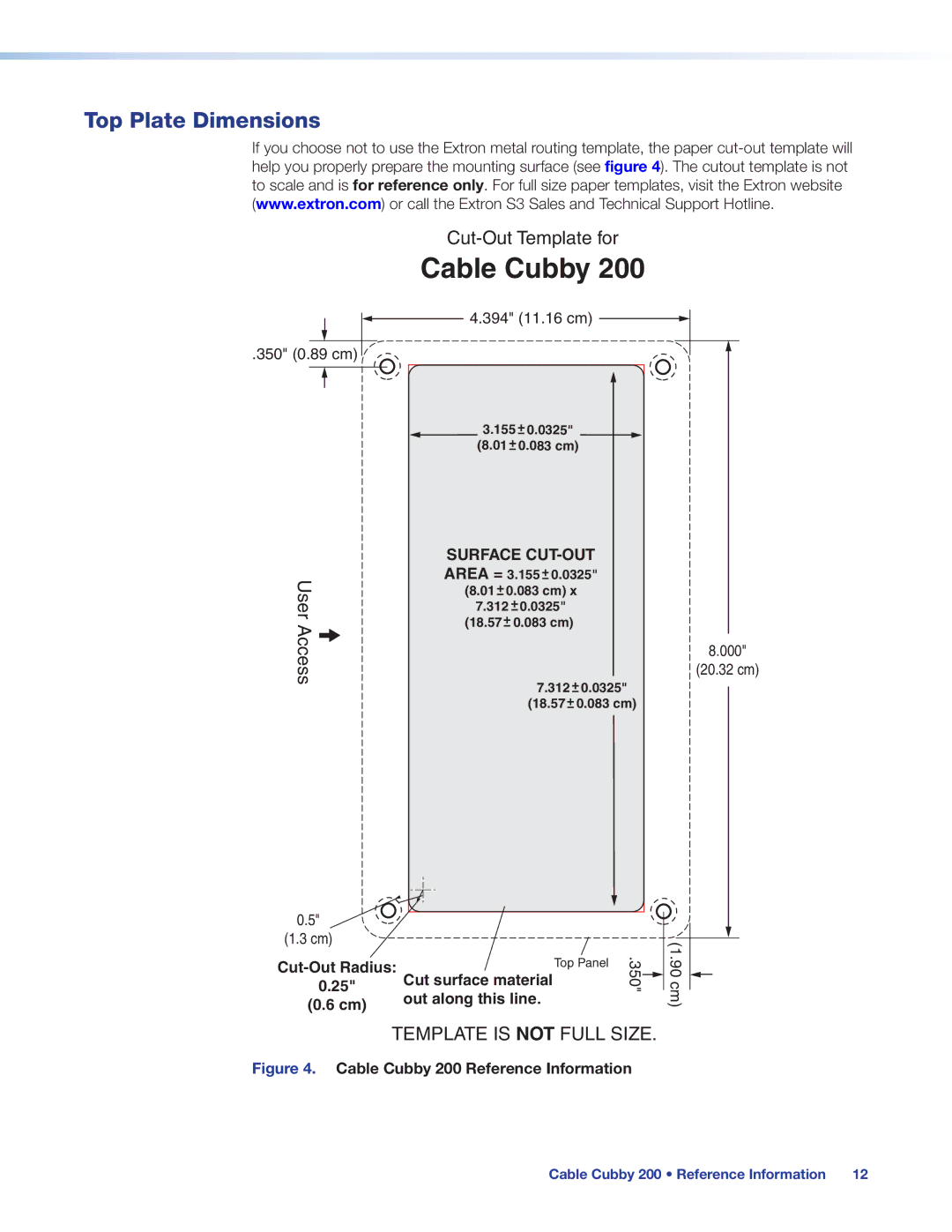 Extron electronic 200 manual Cable Cubby 