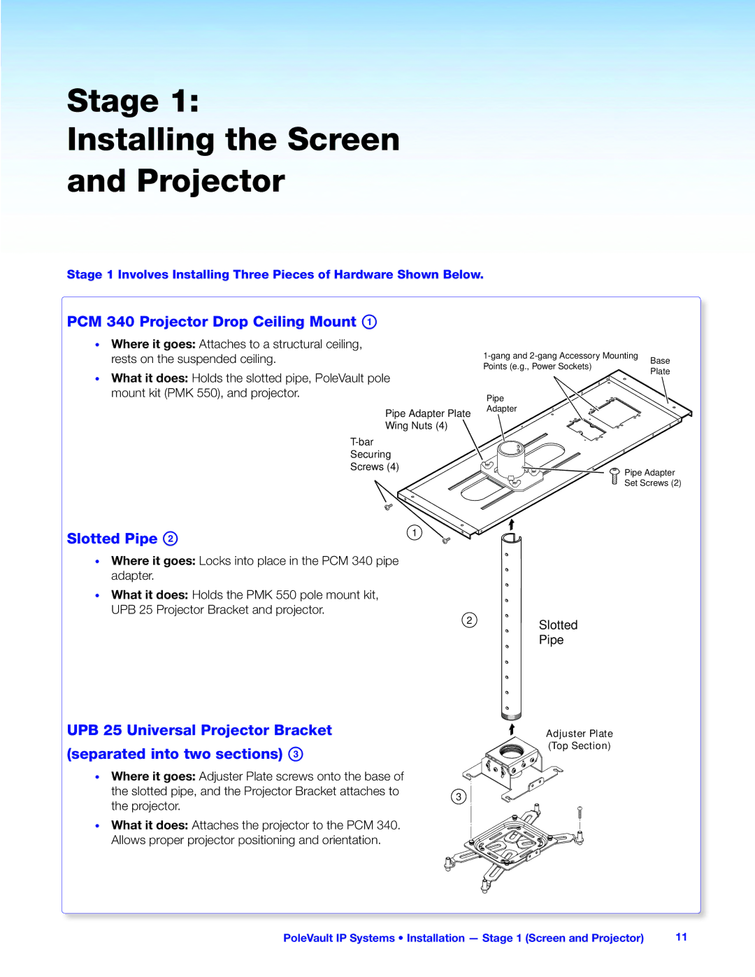 Extron electronic 305SA manual Stage Installing the Screen Projector 