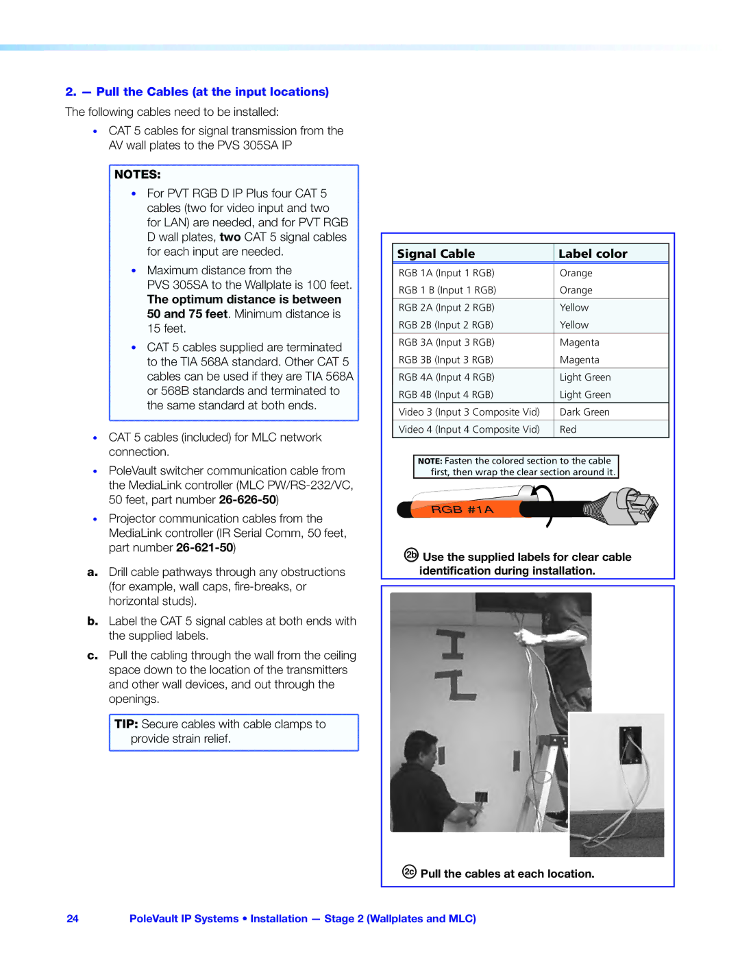 Extron electronic 305SA manual Provide strain relief, Signal Cable Label color, Pull the cables at each location 