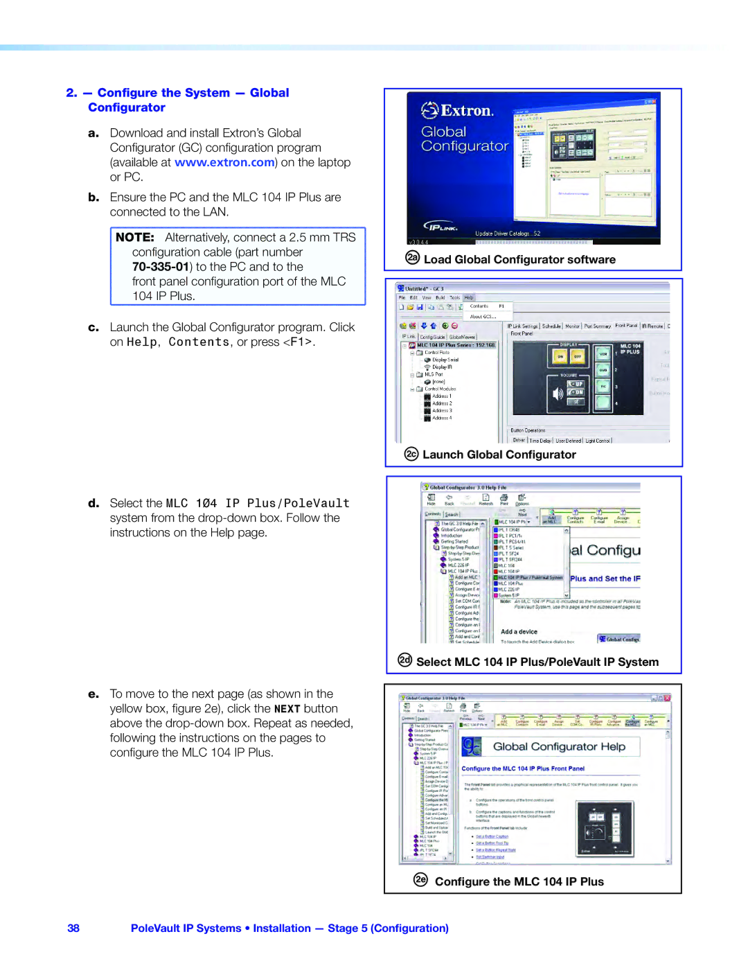 Extron electronic 305SA manual Configure the System Global, Configurator 