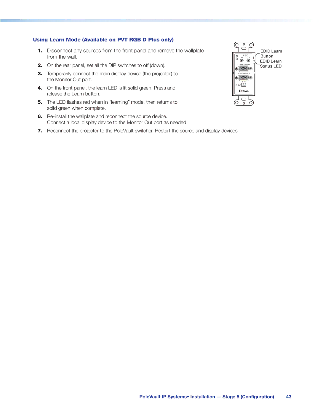 Extron electronic 305SA manual Using Learn Mode Available on PVT RGB D Plus only 