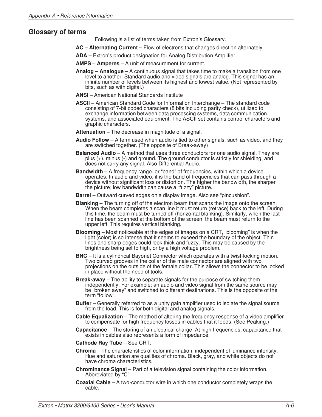 Extron electronic 6400 Series, 3200 Series manual Glossary of terms, Cathode Ray Tube See CRT 