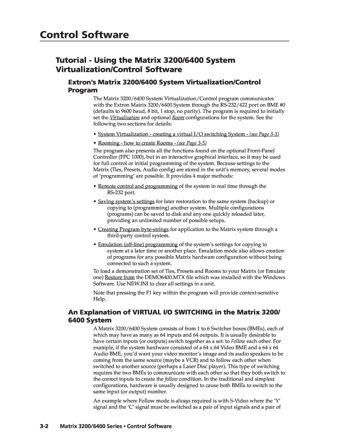 Extron electronic 3200s manual ControlSoftware,cont’d, Extron’s Matrix 3200/6400 System Virtualization/Control Program 