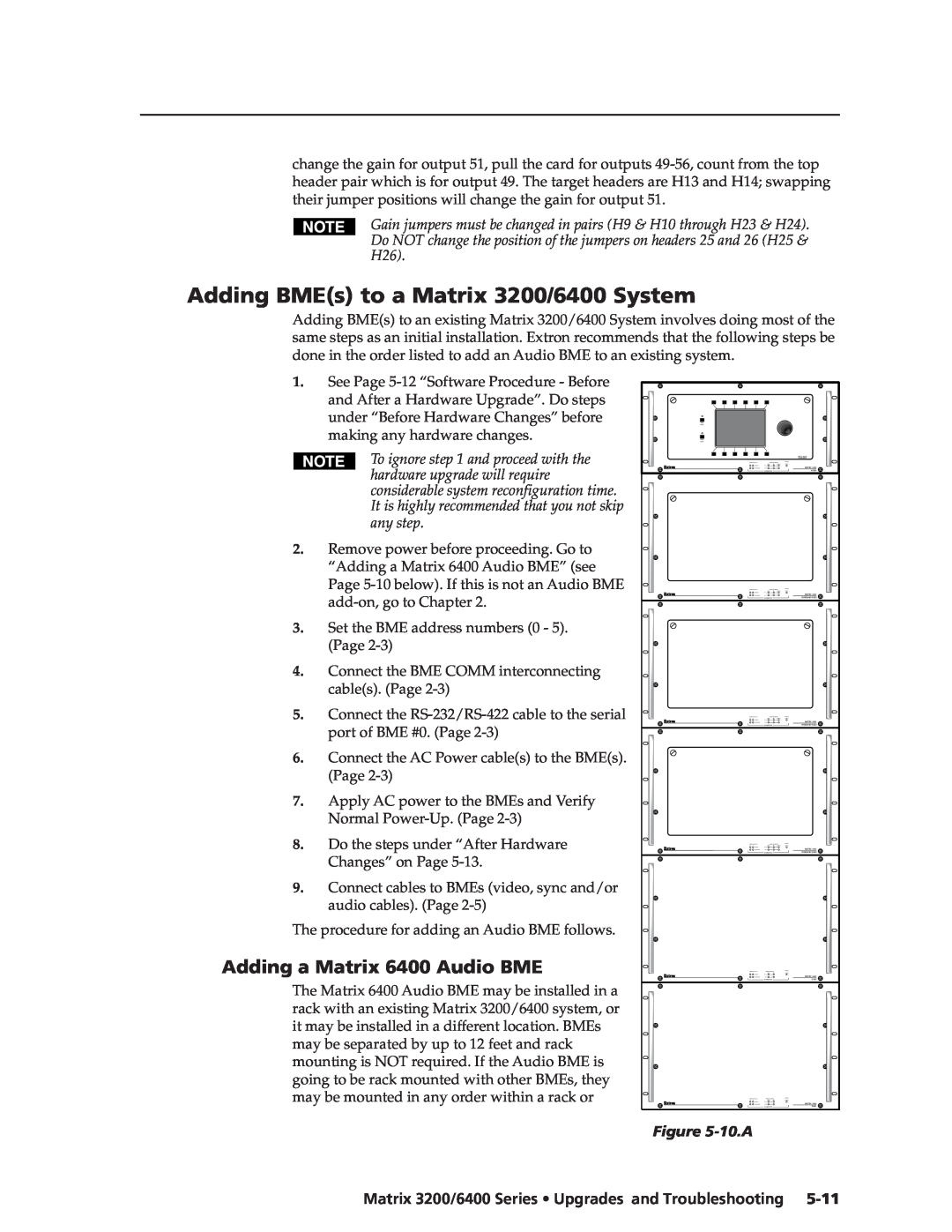 Extron electronic 3200s manual Adding BMEs to a Matrix 3200/6400 System, Adding a Matrix 6400 Audio BME, 10.A 