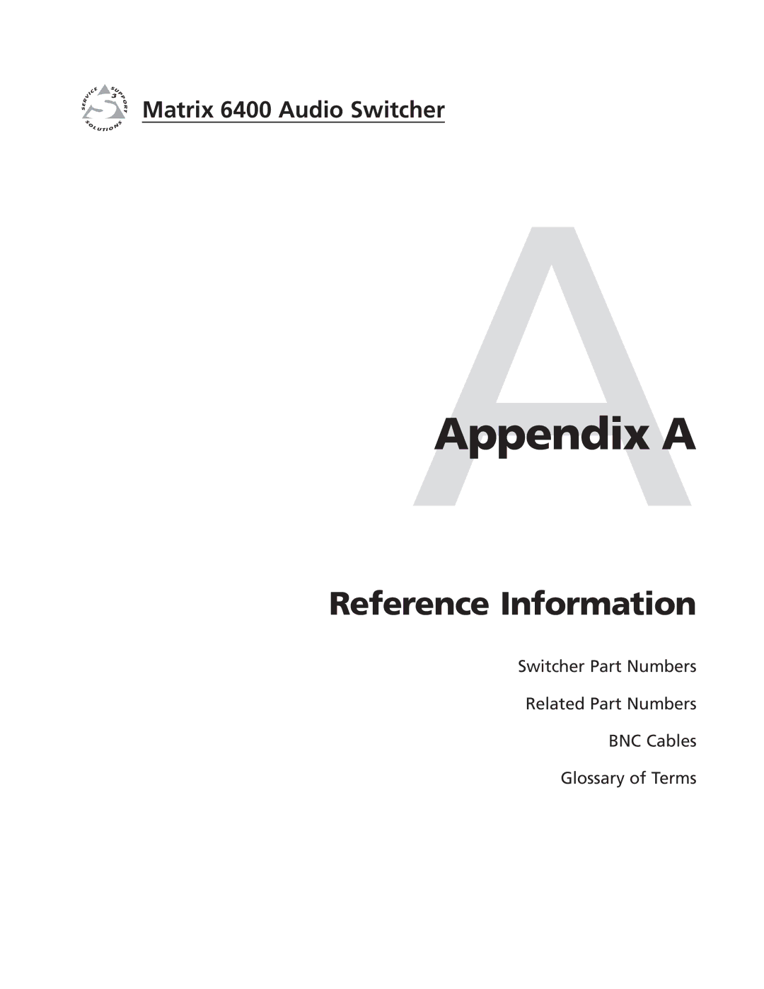 Extron electronic 3200s manual Reference Information, AAppendix a 