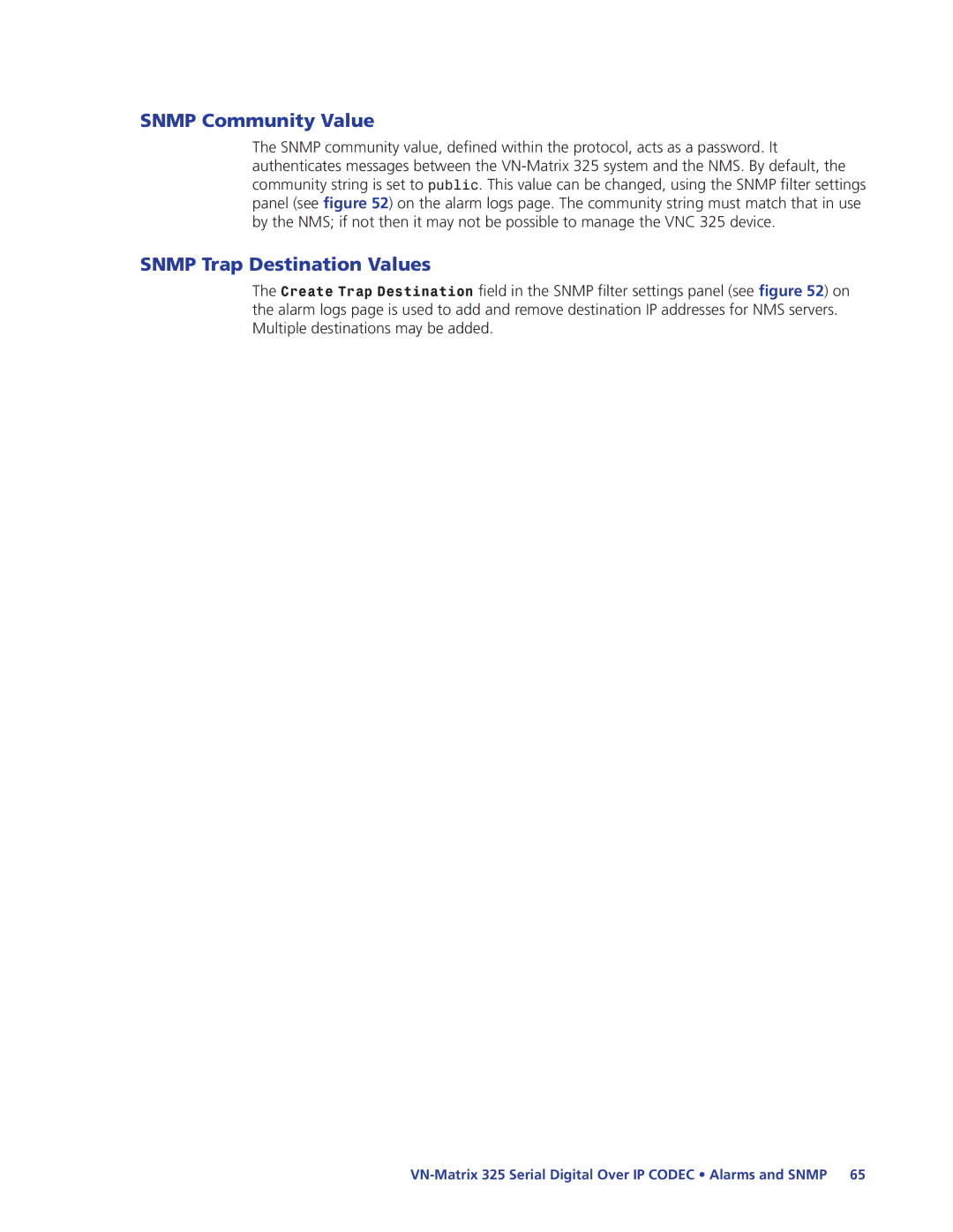 Extron electronic 325 manual Snmp Community Value, Snmp Trap Destination Values 