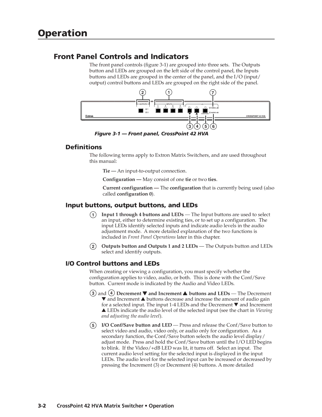 Extron electronic 42 HVA manual Operationeration, cont’d, Front Panel Controls and Indicators, Definitions 