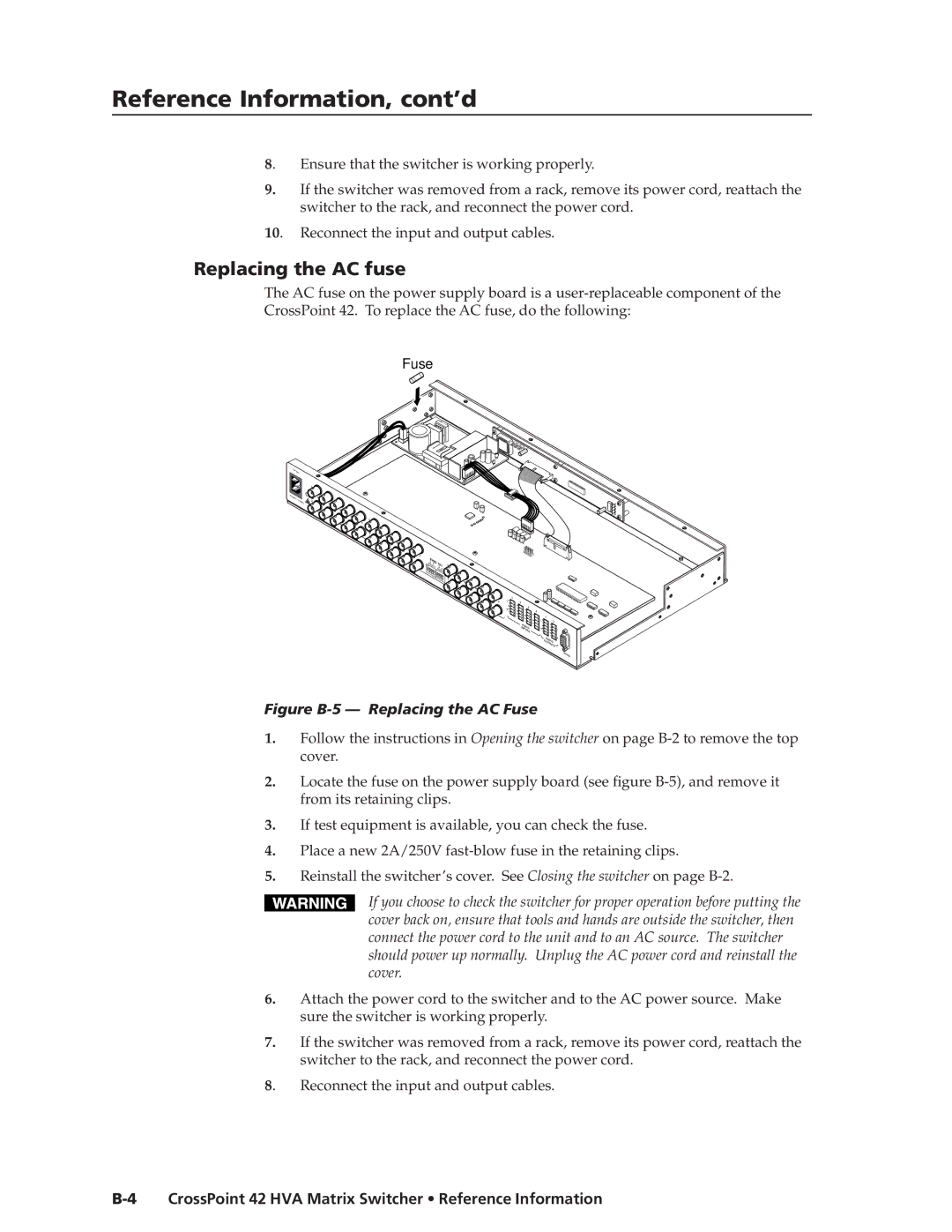 Extron electronic 42 HVA manual Reference Information, cont’d, Replacing the AC fuse, Reconnect the input and output cables 