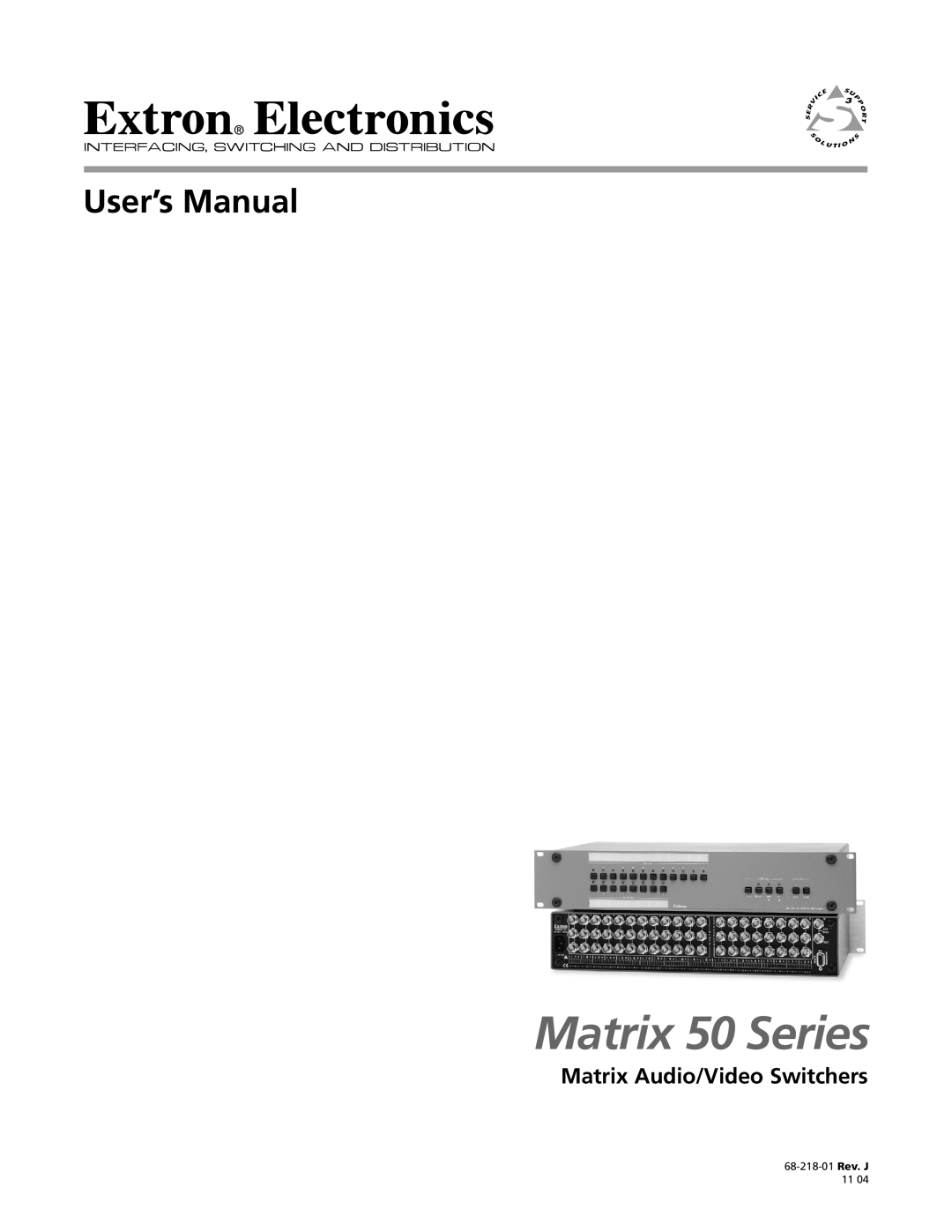 Extron electronic manual Matrix Audio/Video Switchers, Matrix 50 Series, 68-218-01 Rev. J 