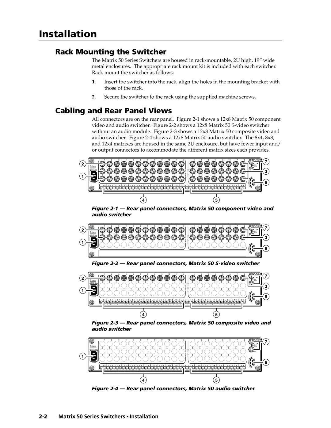 Extron electronic 50 manual Installationstallation, cont’d, Rack Mounting the Switcher, Cabling and Rear Panel Views 