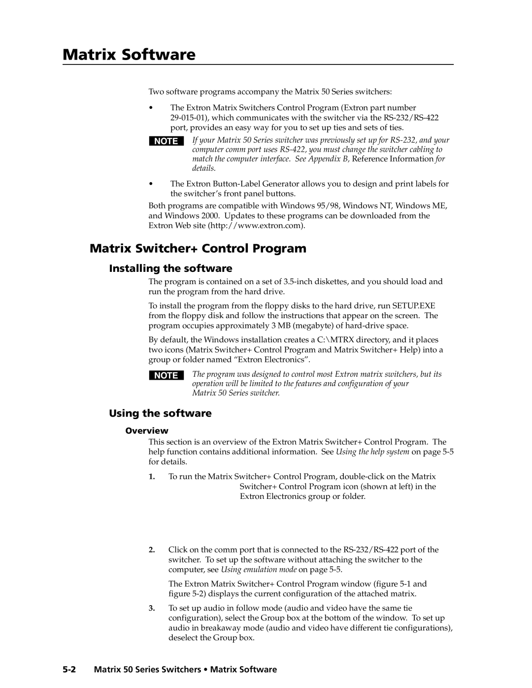 Extron electronic 50 MatrixSoftware,cont’d, Matrix Switcher+ Control Program, Installing the software, Using the software 