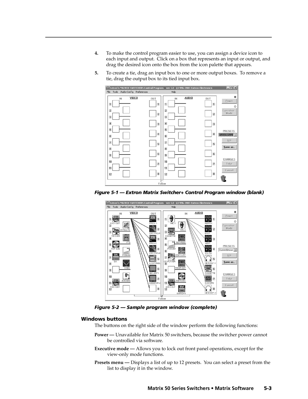 Extron electronic 50 manual Extron Matrix Switcher+ Control Program window blank, Windows buttons 