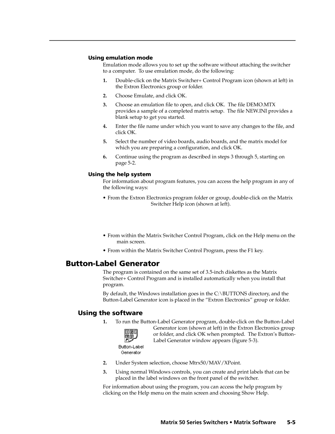 Extron electronic 50 manual Button-Label Generator, Using emulation mode, Using the help system 