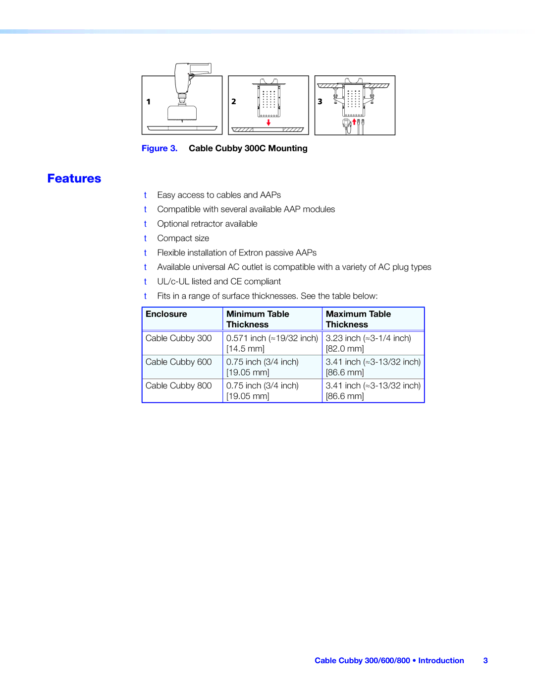 Extron electronic 600, 800, 300S, 300C manual Features, Enclosure Minimum Table Thickness Maximum Table Thickness 