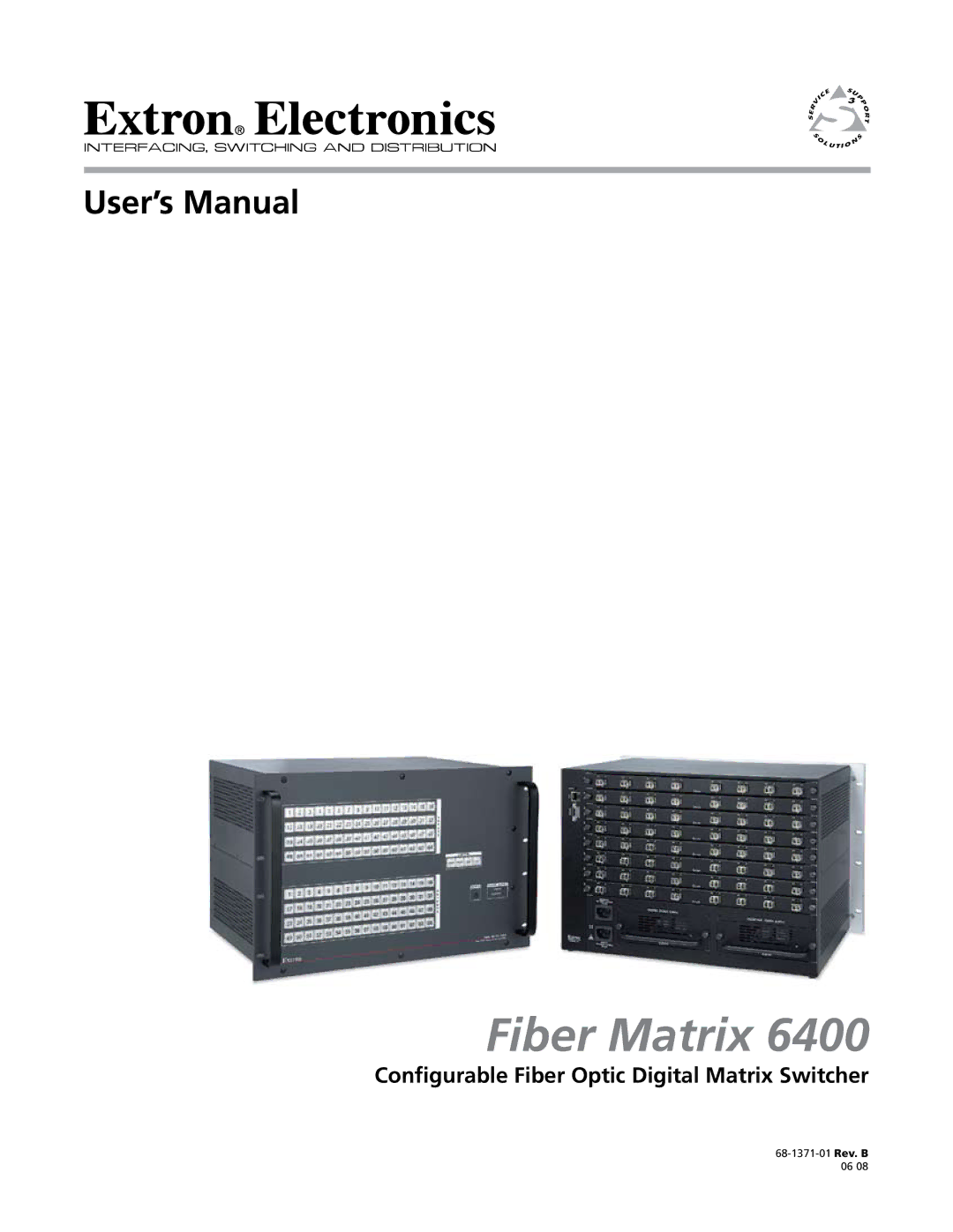 Extron electronic 6400s manual Fiber Matrix, Configurable Fiber Optic Digital Matrix Switcher 