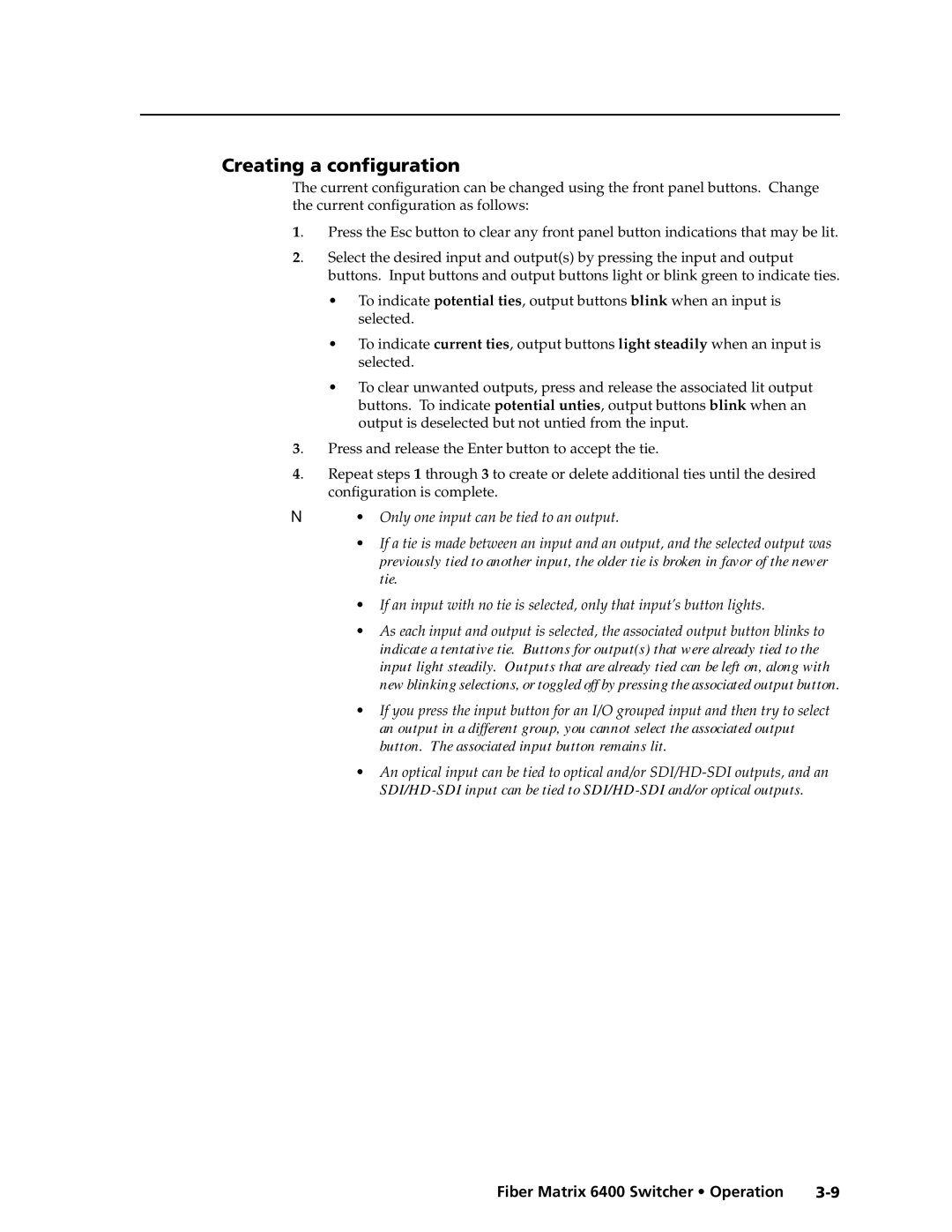 Extron electronic 6400s manual Creating a configuration, Only one input can be tied to an output 