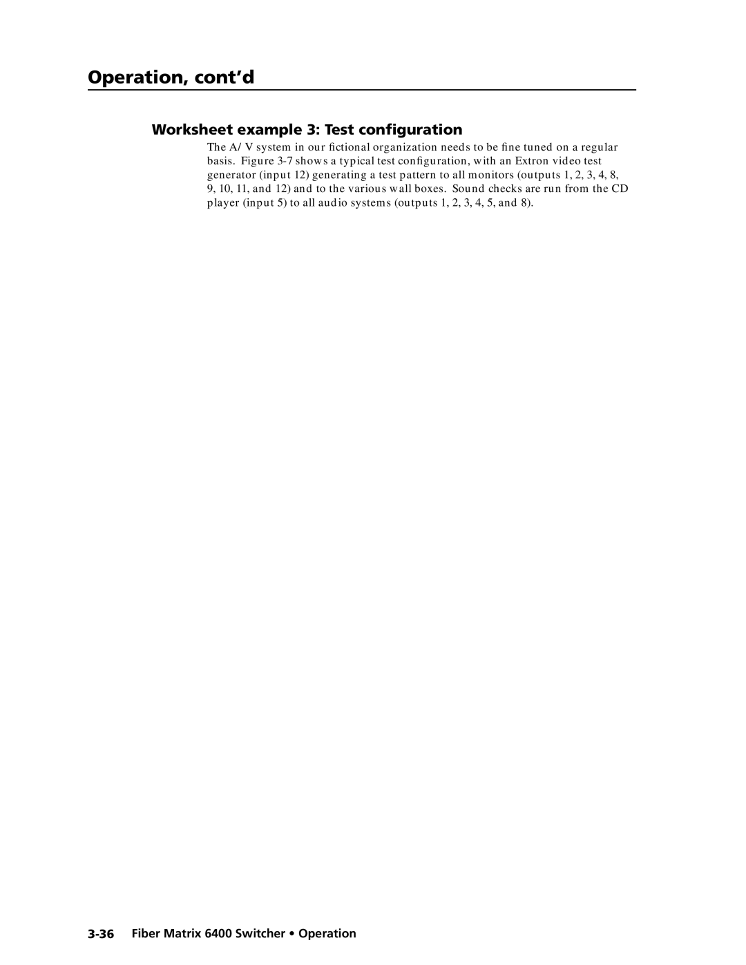 Extron electronic 6400s manual Worksheet example 3 Test configuration 