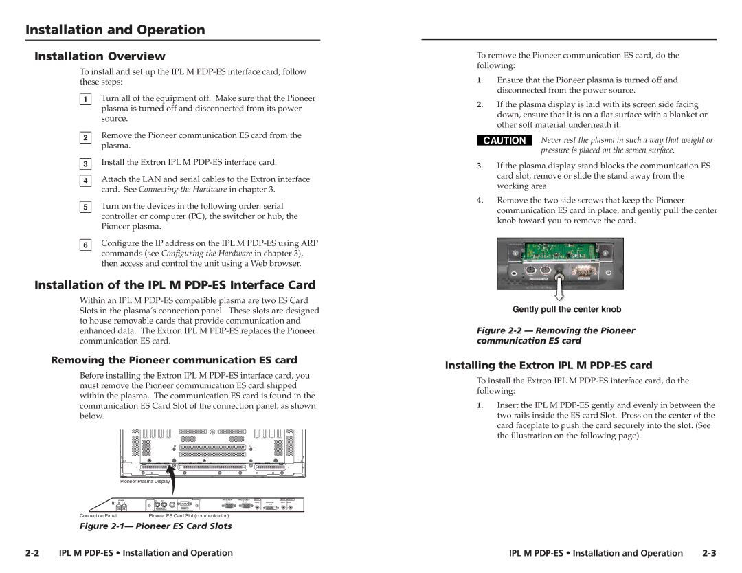 Extron electronic 68-1021-01 Installation and Operation, Installation Overview, Removing the Pioneer communication ES card 