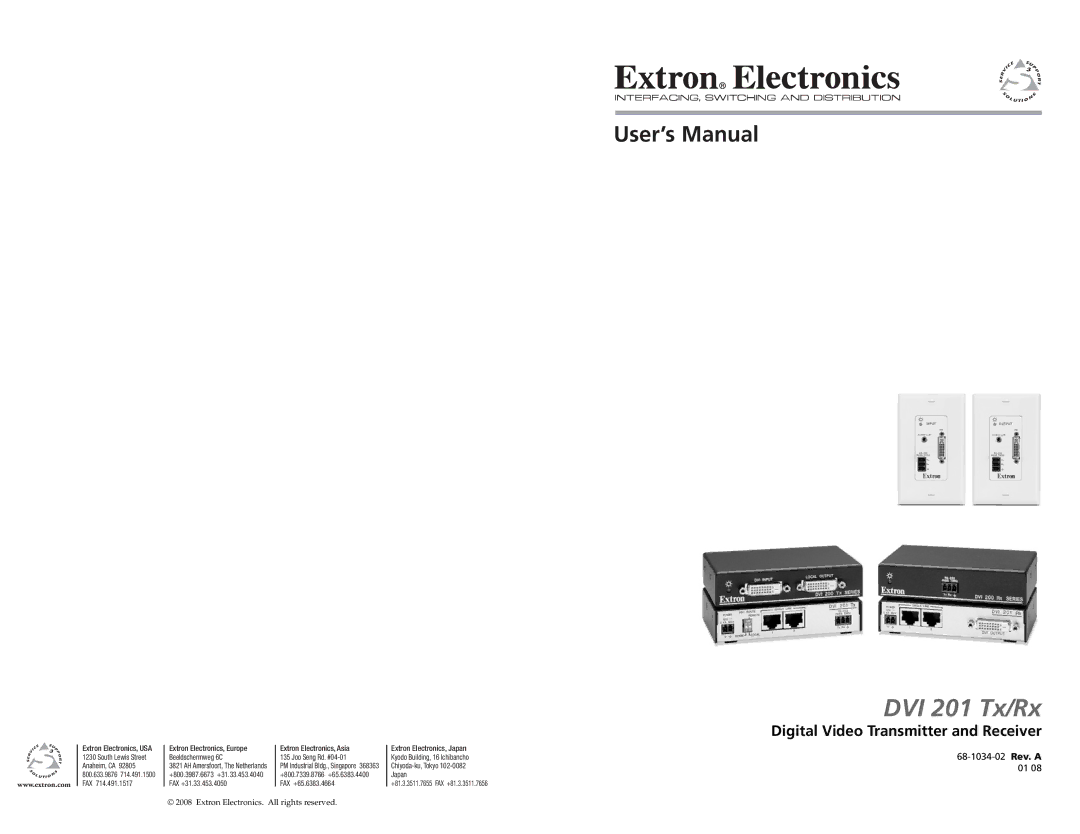 Extron electronic 68-1034-02 Rev. A user manual User’s Manual, Digital Video Transmitter and Receiver 