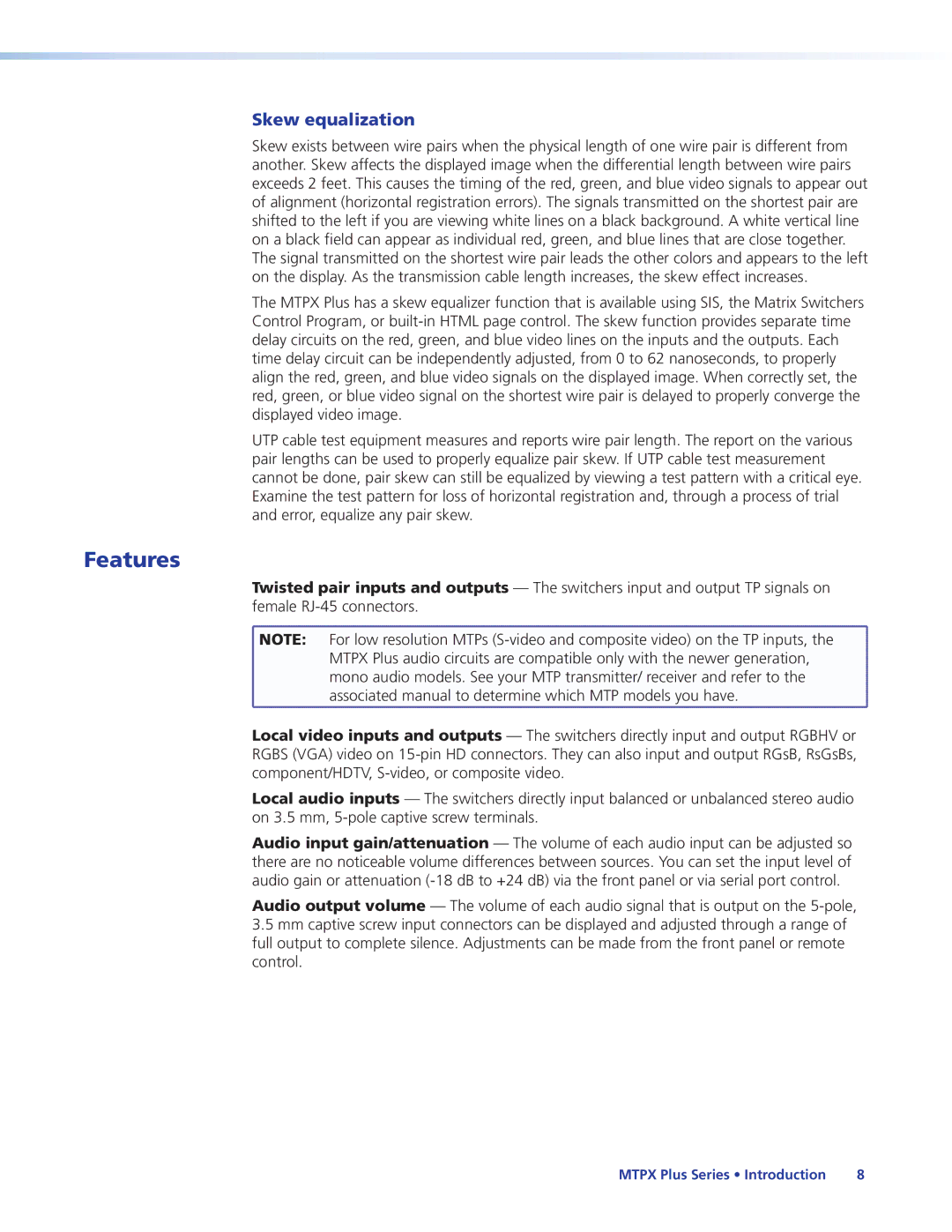 Extron electronic 68-1383-01 REV. E manual Features, Skew equalization 