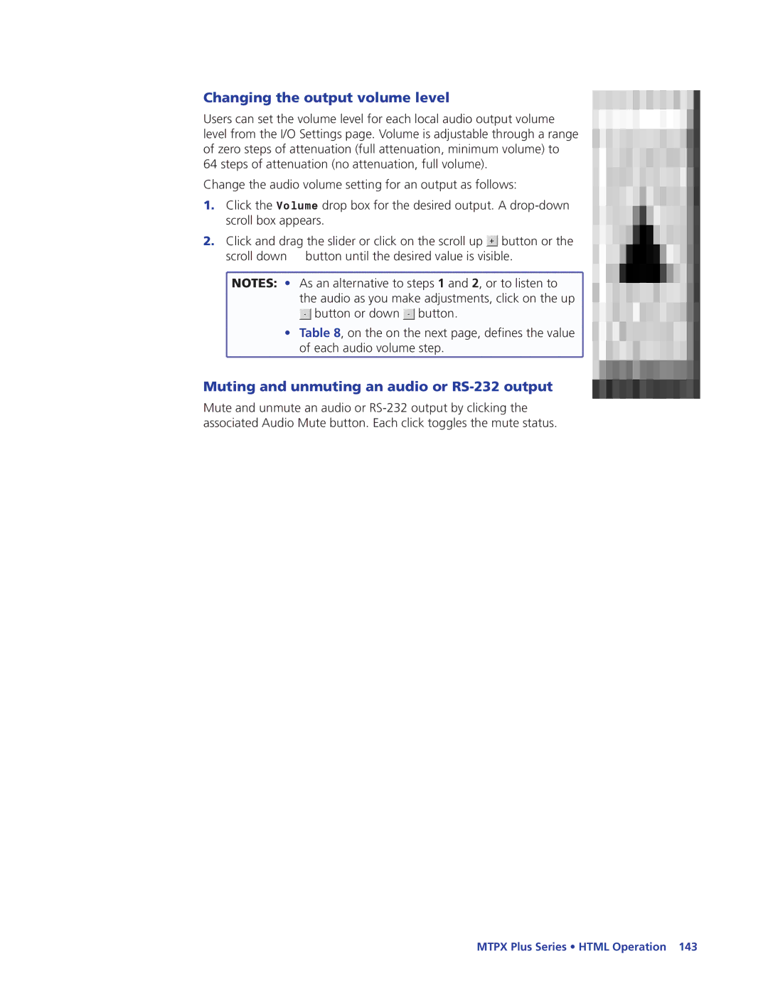 Extron electronic 68-1383-01 REV. E manual Changing the output volume level, Muting and unmuting an audio or RS-232 output 