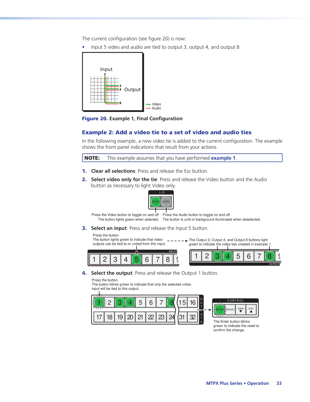 Extron electronic 68-1383-01 REV. E manual Example 2 Add a video tie to a set of video and audio ties 