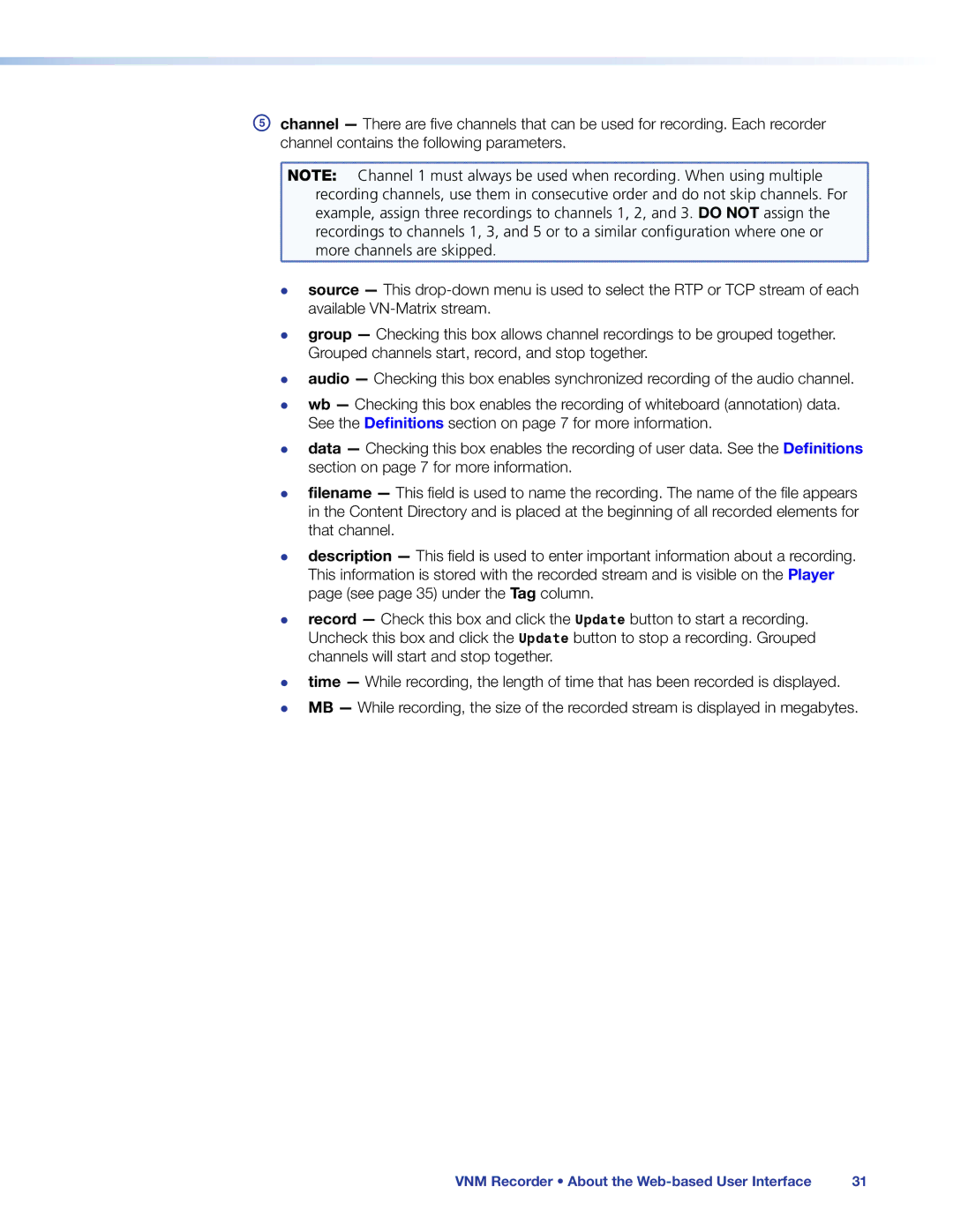 Extron electronic 68-1998-01 REV. C manual Channel contains the following parameters 