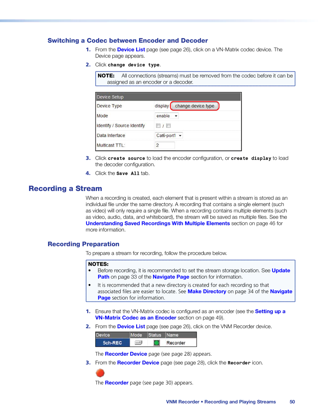 Extron electronic 68-1998-01 REV. C manual Recording a Stream, Switching a Codec between Encoder and Decoder 