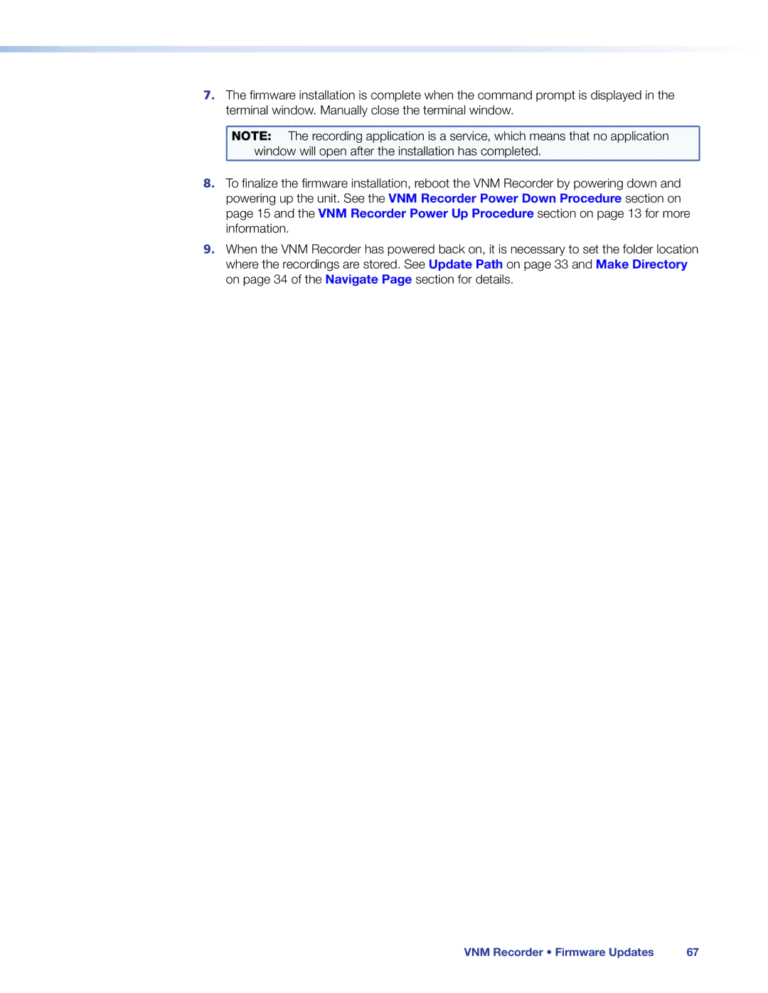 Extron electronic 68-1998-01 REV. C manual Terminal window. Manually close the terminal window 