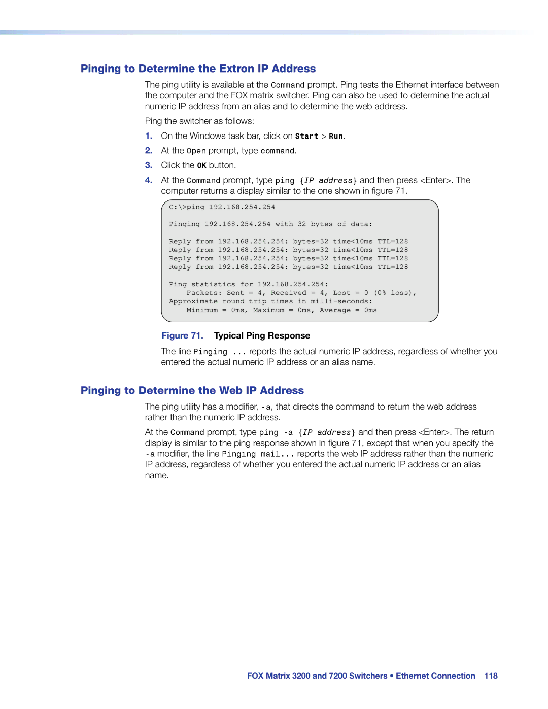 Extron electronic 7200, 3200 manual Pinging to Determine the Extron IP Address, Pinging to Determine the Web IP Address 