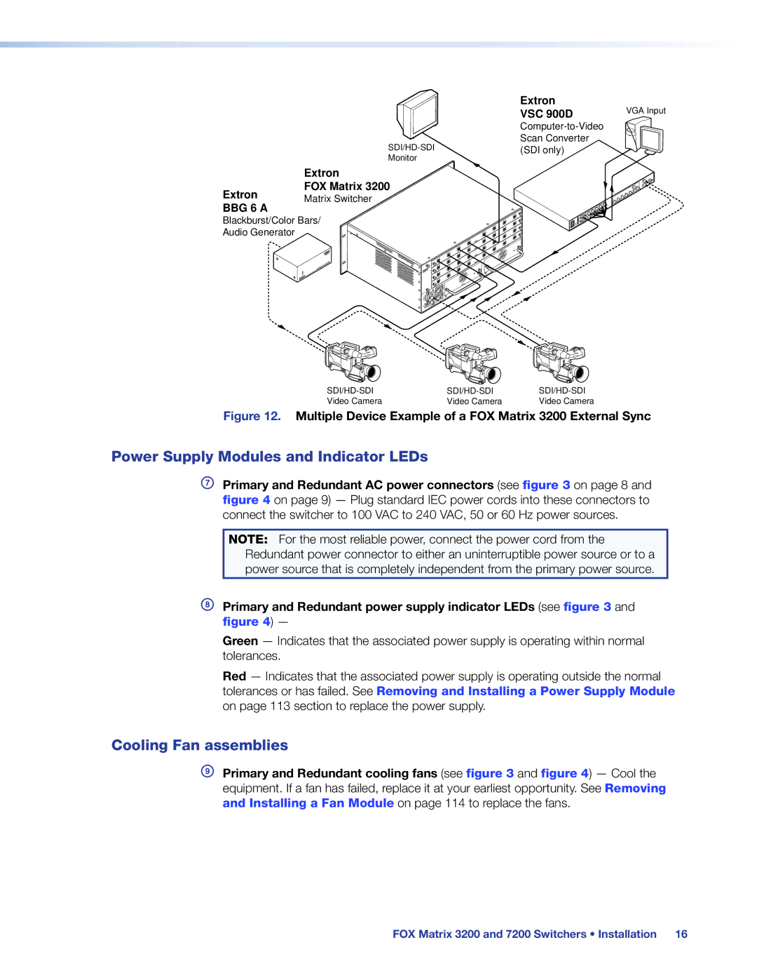 Extron electronic 7200, 3200 manual Power Supply Modules and Indicator LEDs, Cooling Fan assemblies 