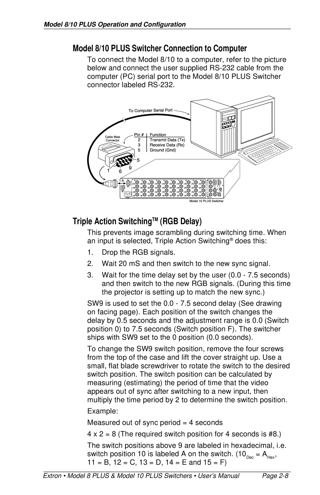 Extron electronic 10 PLUS, 8 PLUS Model 8/10 Plus Switcher Connection to Computer, Triple Action SwitchingTM RGB Delay 