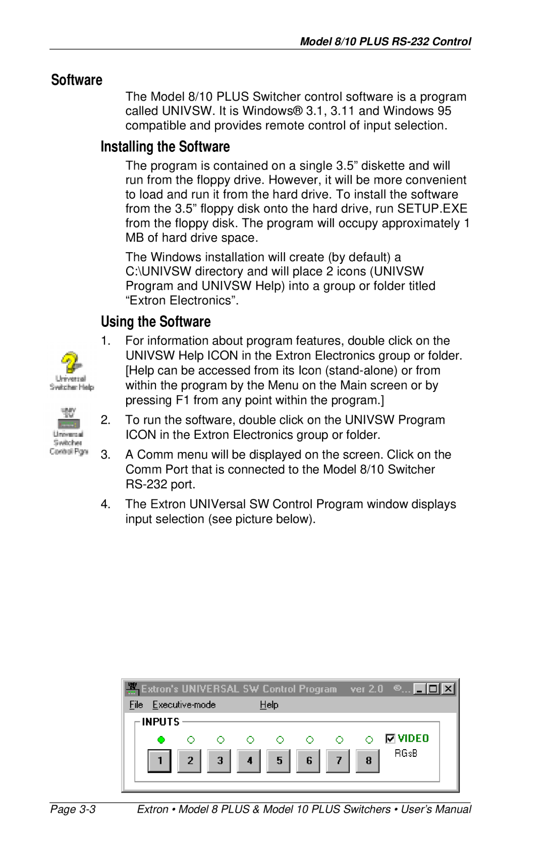 Extron electronic 8 PLUS, 10 PLUS user manual Installing the Software, Using the Software 