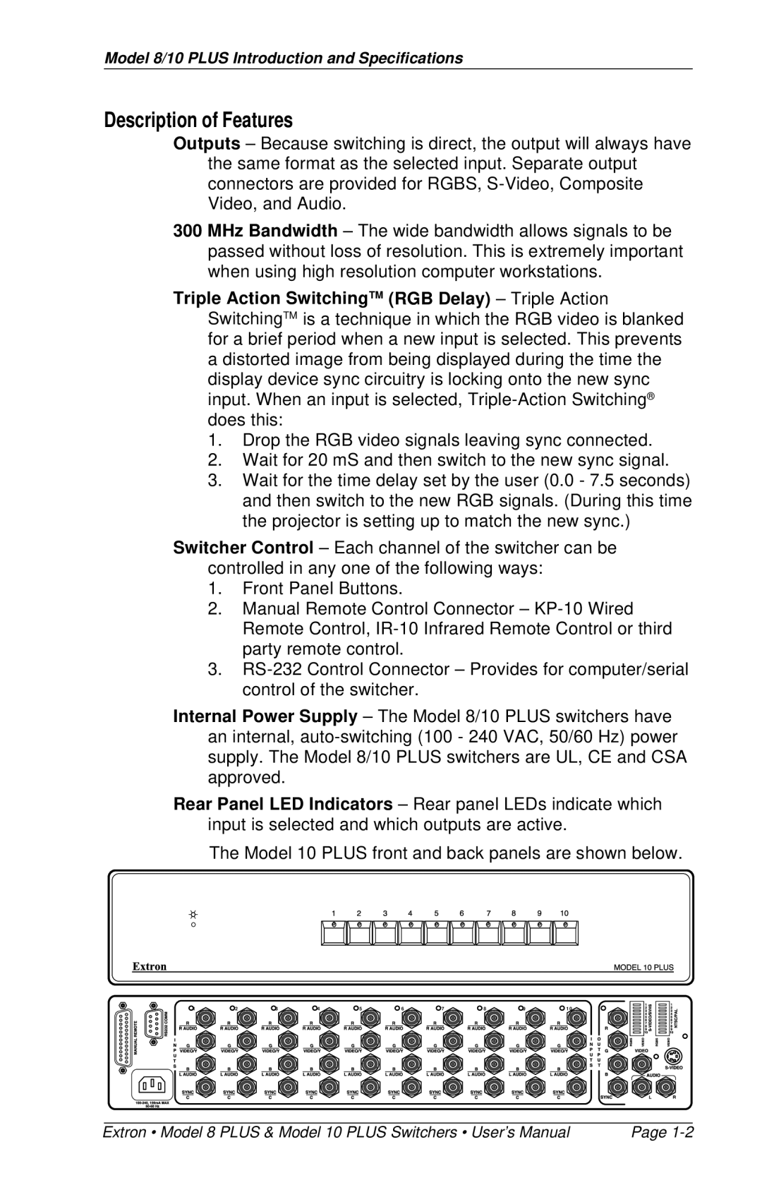 Extron electronic 10 PLUS, 8 PLUS user manual Description of Features 