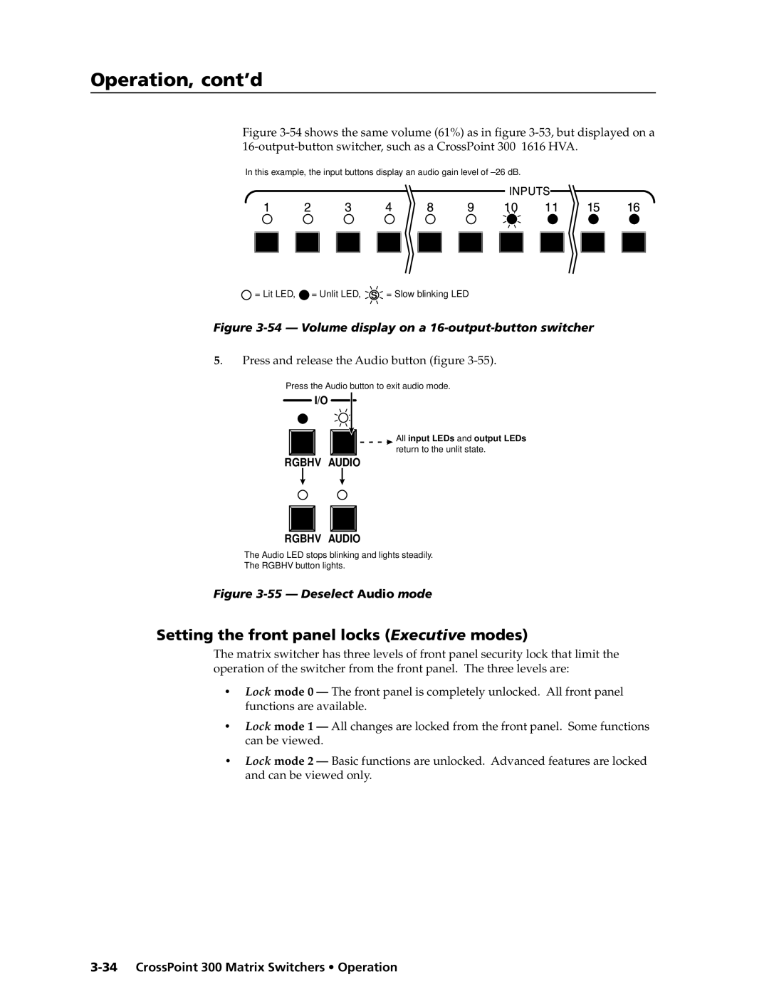 Extron electronic 1212, 84, 88 Setting the front panel locks Executive modes, Volume display on a 16-output-button switcher 