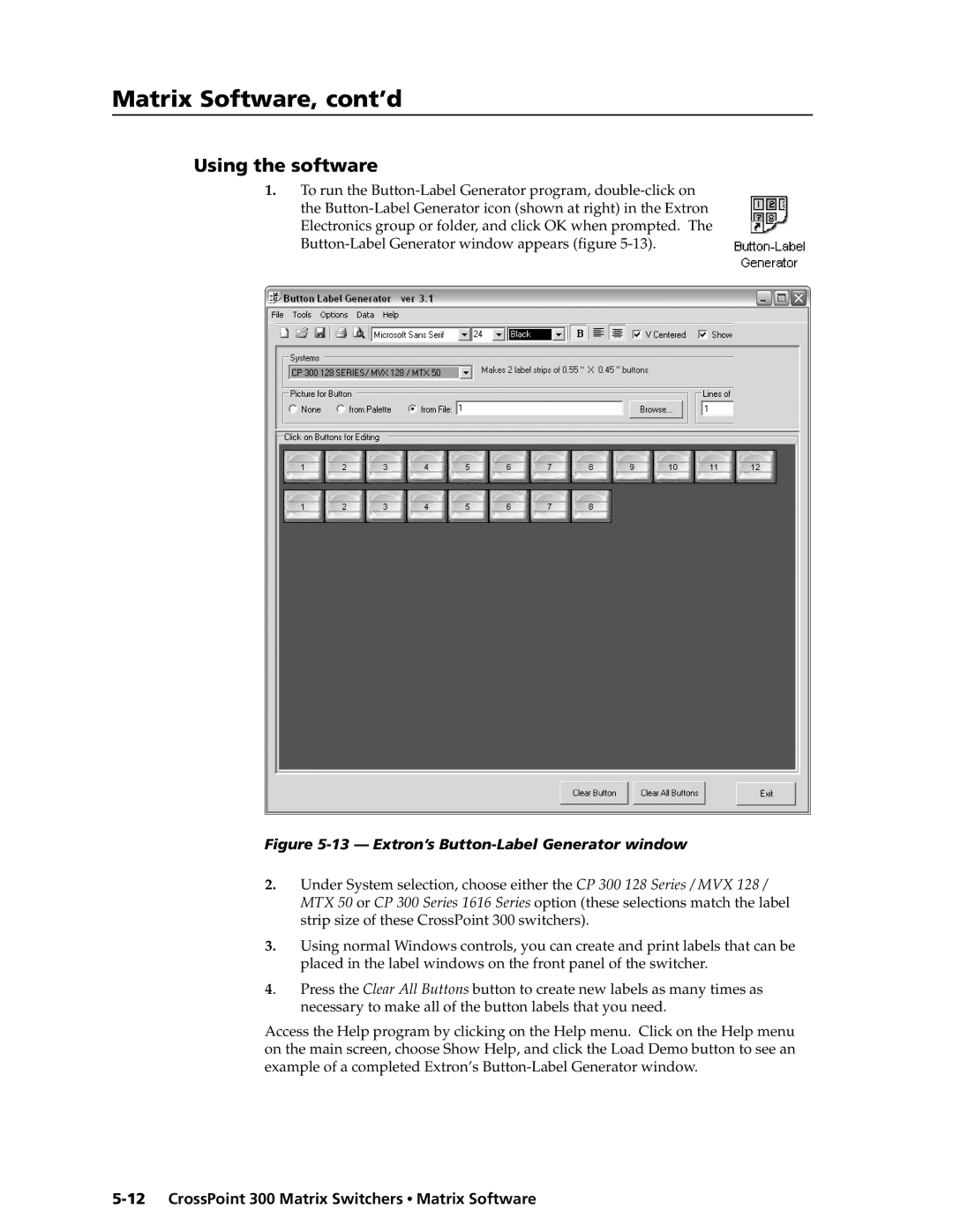 Extron electronic 816, 84, 1616, 1212, 124, 168, 128, 88 manual Extron’s Button-Label Generator window 