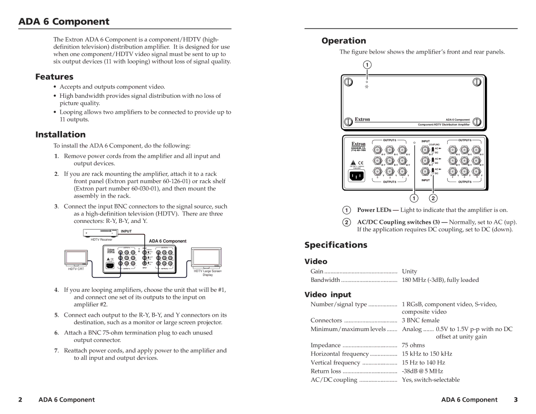 Extron electronic ADA 6 COMPONENT specifications Features, Installation, Operation, Specifications 