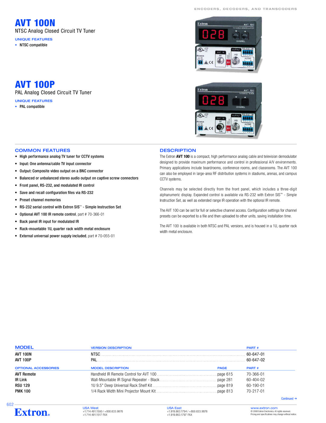 Extron electronic AVT 100N, AVT 100P specifications Common Features, Model, Unique Features 