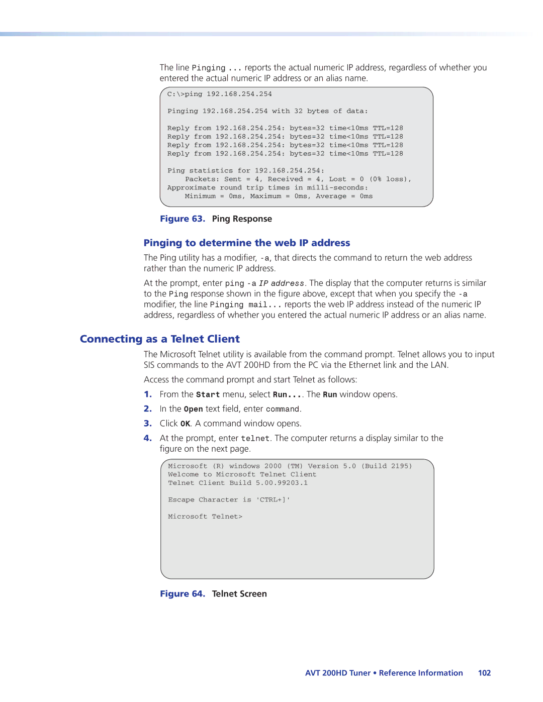 Extron electronic AVT 200HD manual Connecting as a Telnet Client, Pinging to determine the web IP address 