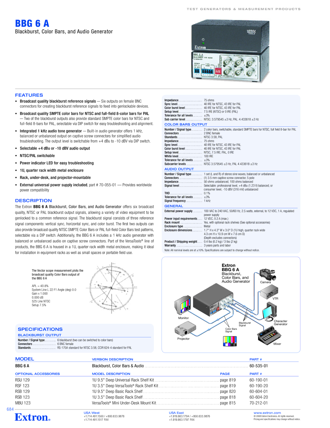 Extron electronic BBG 6 A specifications Features, Description, Specifications, Model, 684 