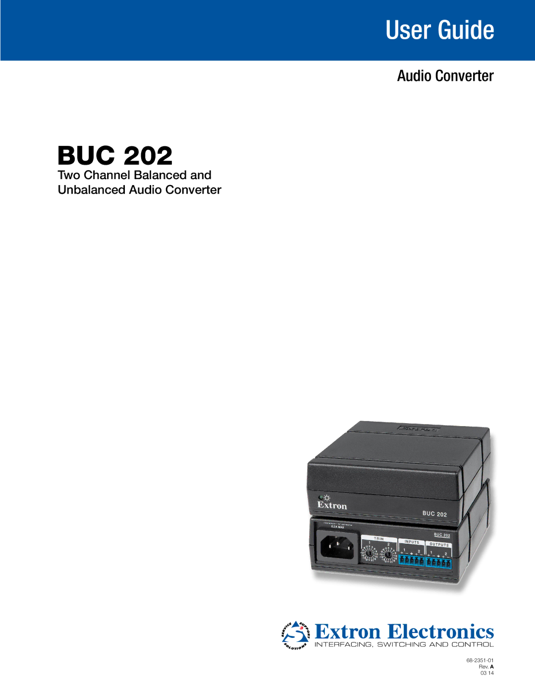 Extron electronic BUC 202 manual Buc 