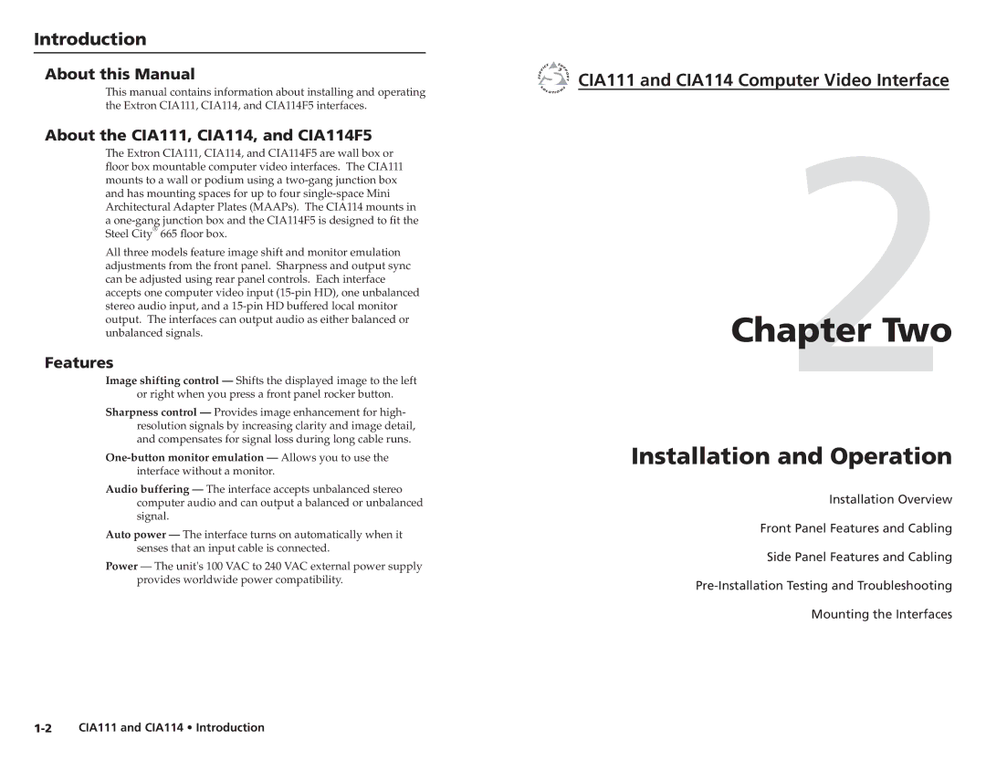 Extron electronic user manual Introduction, About this Manual, About the CIA111, CIA114, and CIA114F5, Features 