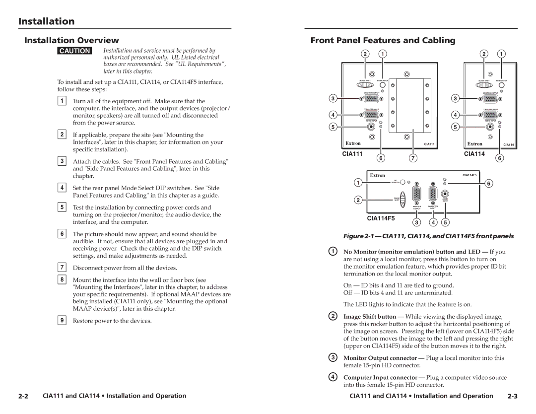 Extron electronic CIA111, CIA114F5 user manual Installation Overview, Front Panel Features and Cabling 