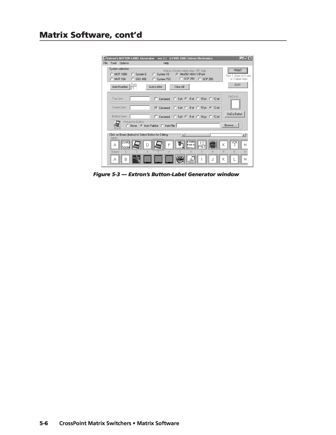 Extron electronic CrossPoint 88 3 - Extron’s Button-Label Generator window, CrossPoint Matrix Switchers Matrix Software 