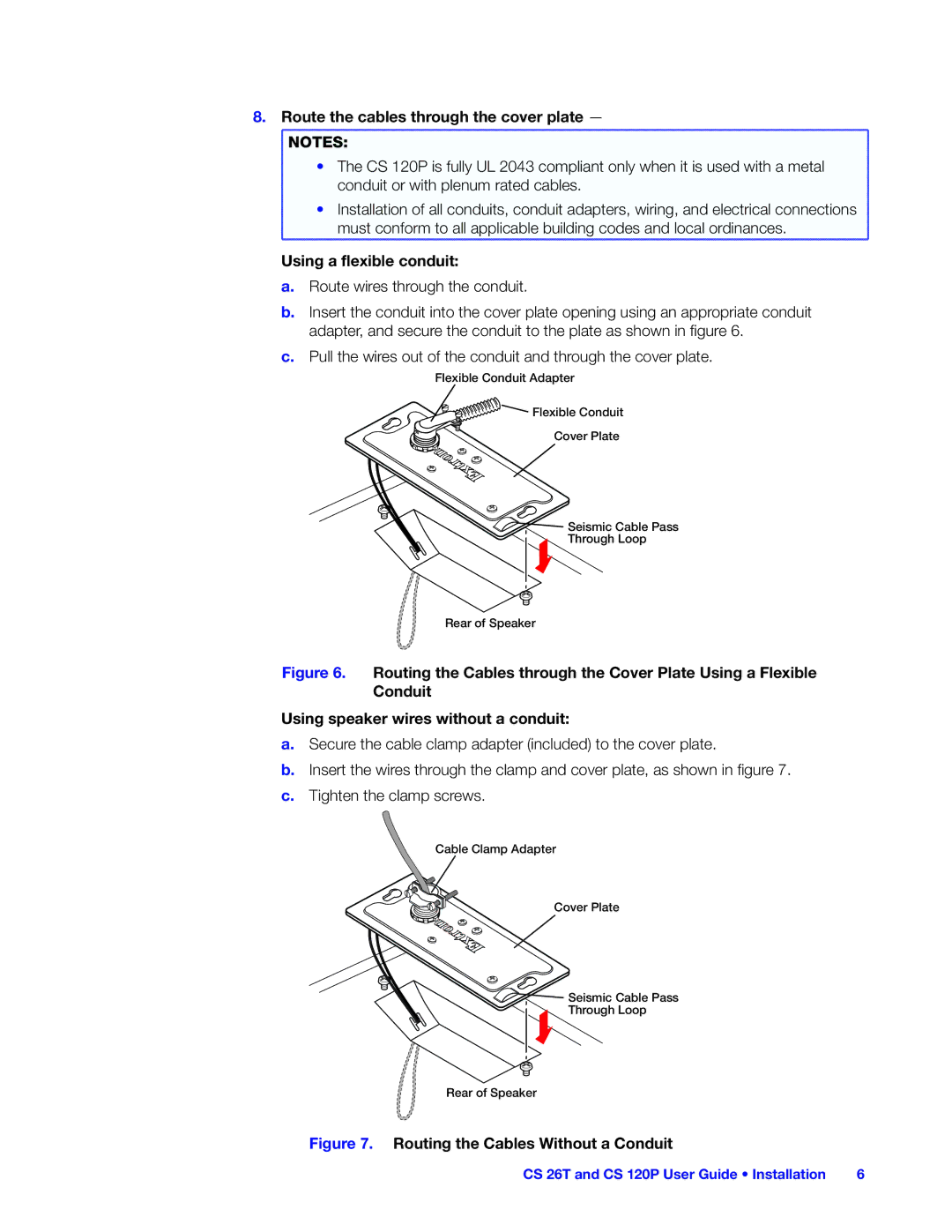 Extron electronic CS 120P, CS 26T, CS 1226T manual Route the cables through the cover plate 