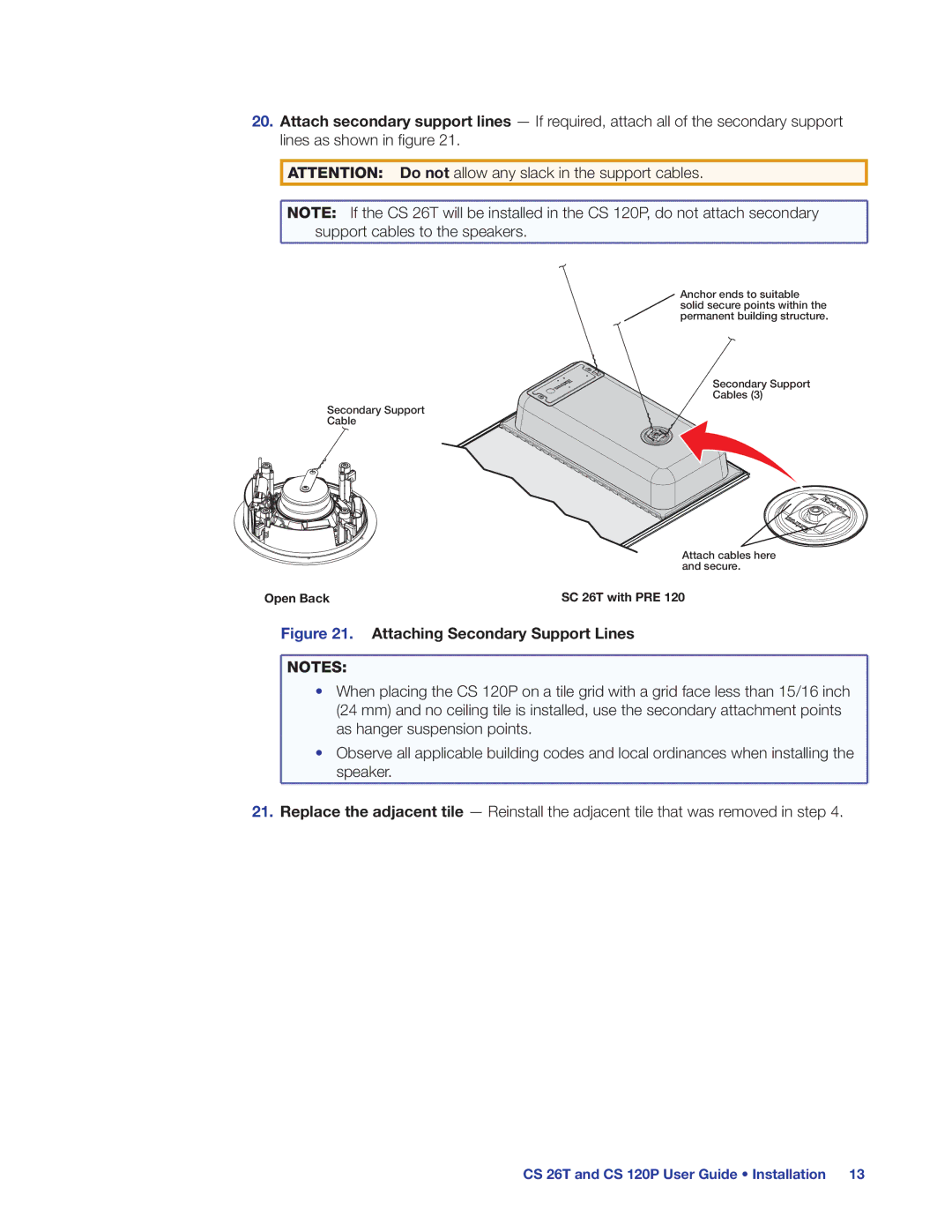 Extron electronic CS 26T, CS 120P, CS 1226T manual Attaching Secondary Support Lines 